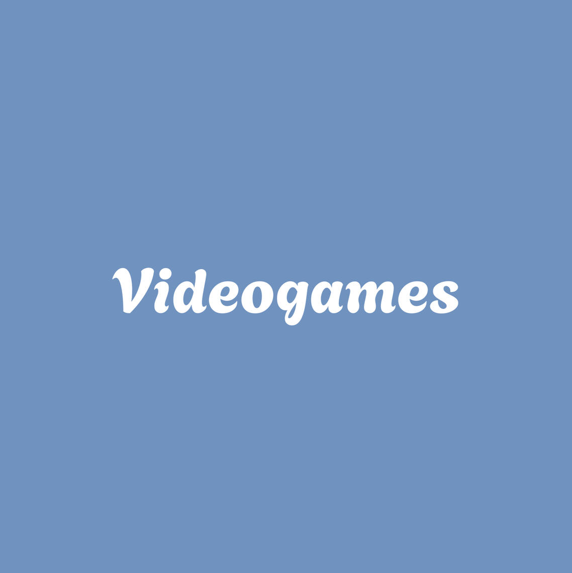Videogames